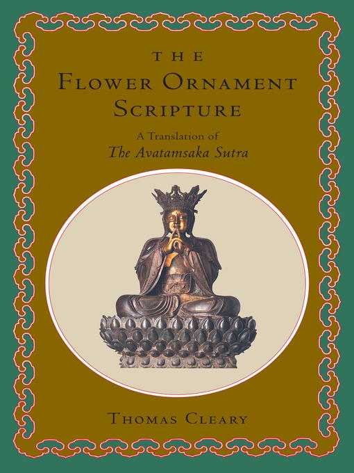 Title details for The Flower Ornament Scripture by Thomas Cleary - Available
